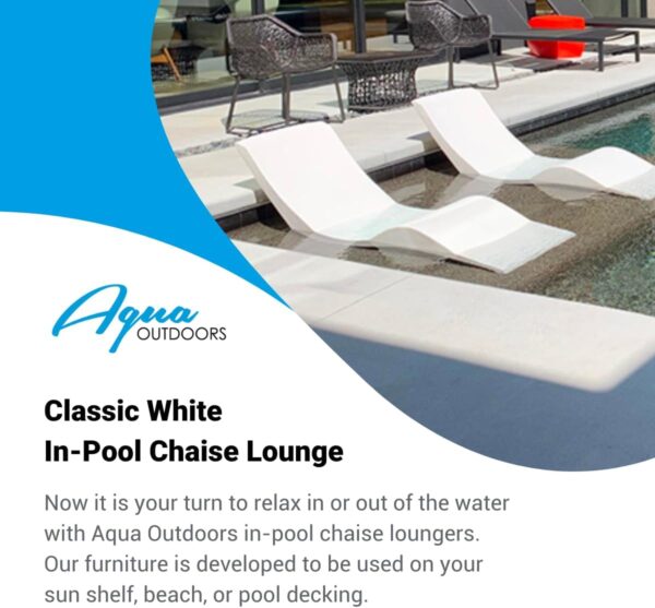 Classic White - in-Pool Chaise Lounger – Designed for Water Depths Up to 9” – Aqua Outdoors – Set of 2 – Compatible with All Pool Types - Poolside & Sun Deck Tanning - Image 18